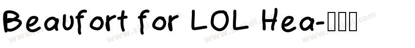 Beaufort for LOL Hea字体转换